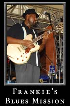 Frankie's Blues Mission Performs on Fat Matt's Stage in Kenny's Alley during Montreux Atlanta 2006